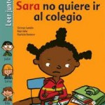 Sara no quiere ir al colegio